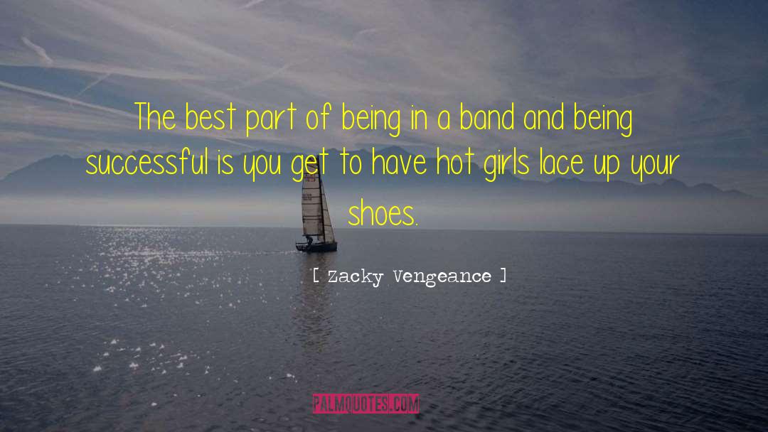 Hot Shots quotes by Zacky Vengeance