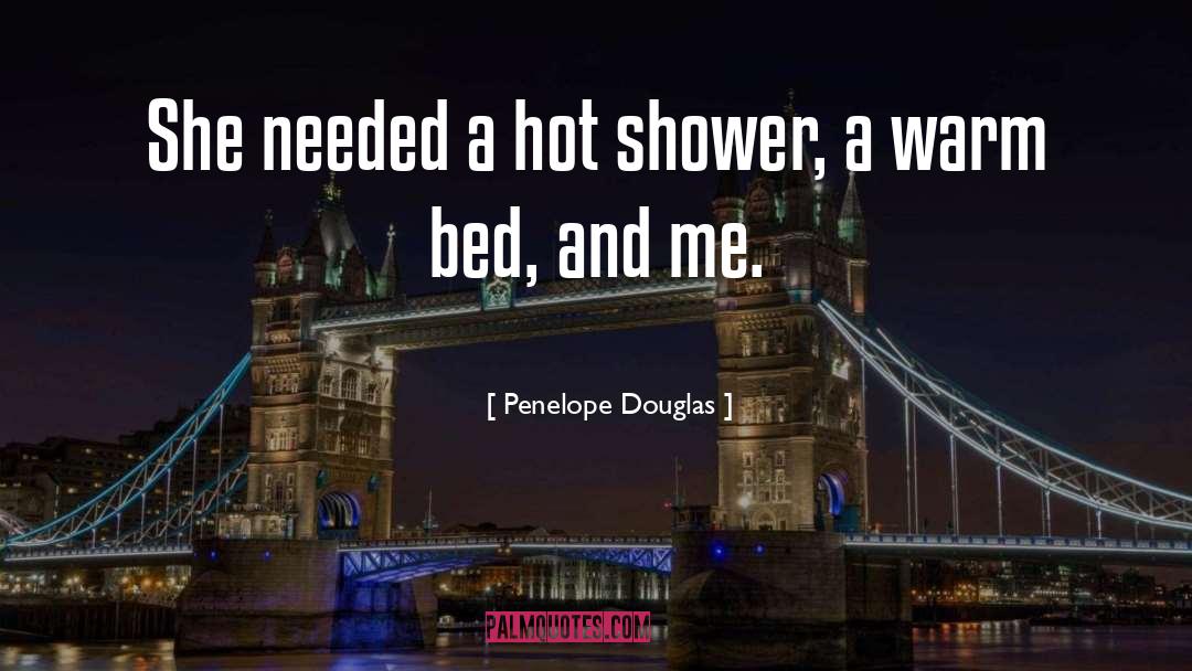 Hot Shower quotes by Penelope Douglas