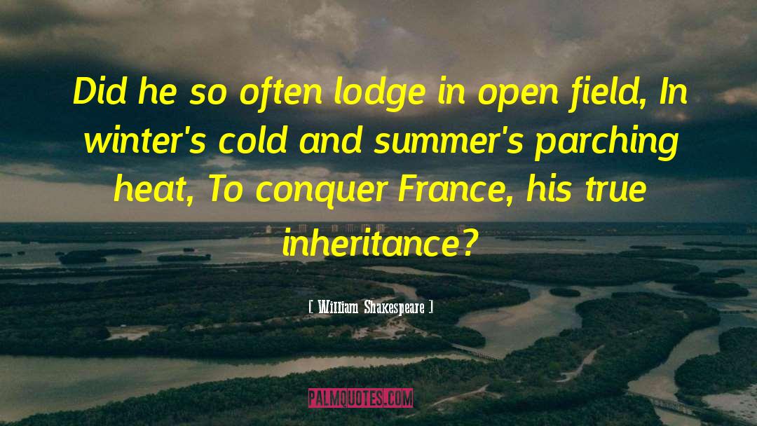 Hot Summer quotes by William Shakespeare