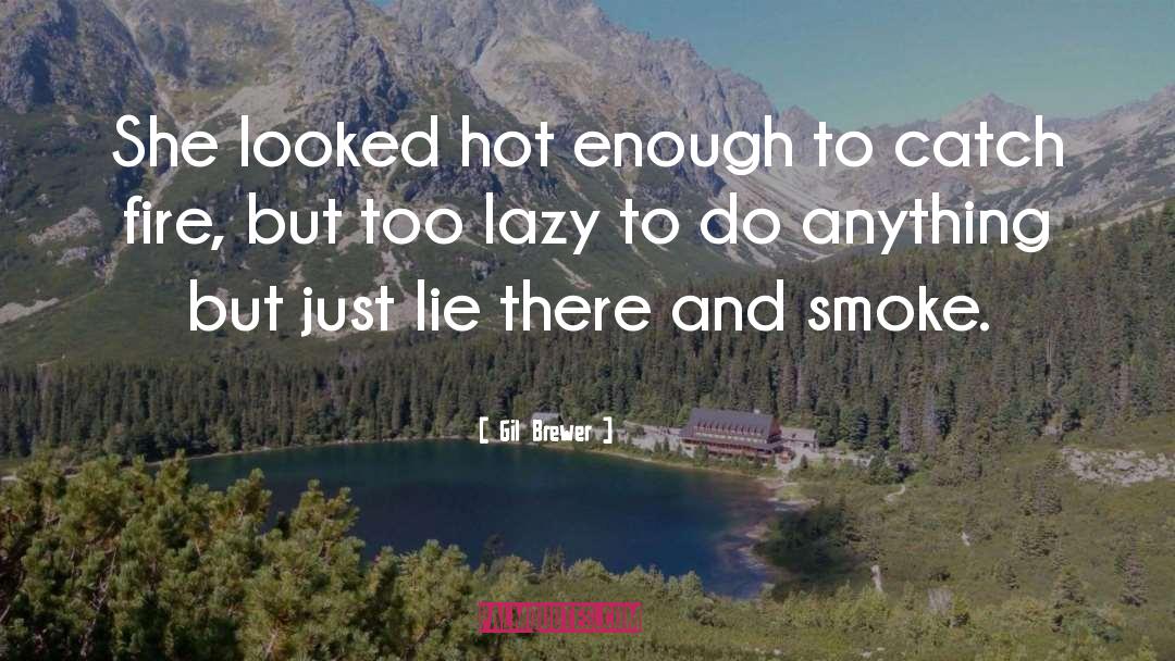 Hot Summer quotes by Gil Brewer