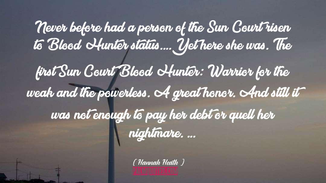 Hot Sun quotes by Hannah Heath