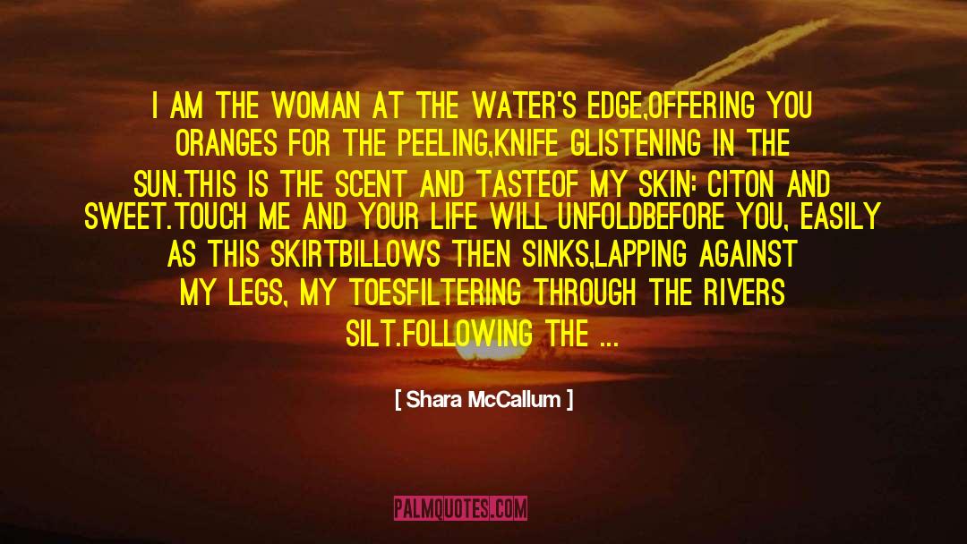 Hot Tea quotes by Shara McCallum