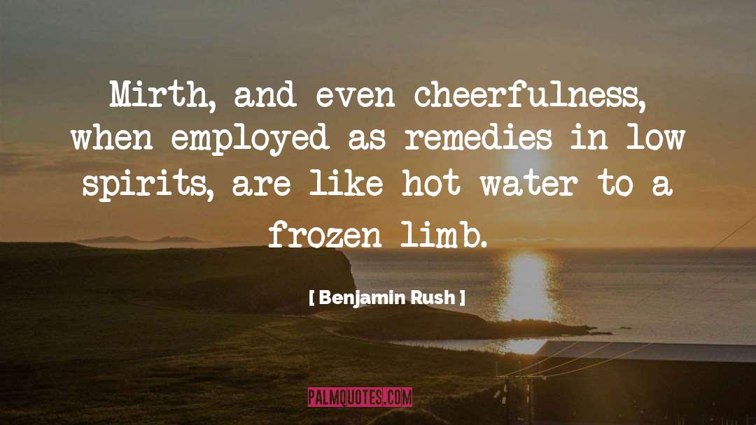 Hot Topics quotes by Benjamin Rush