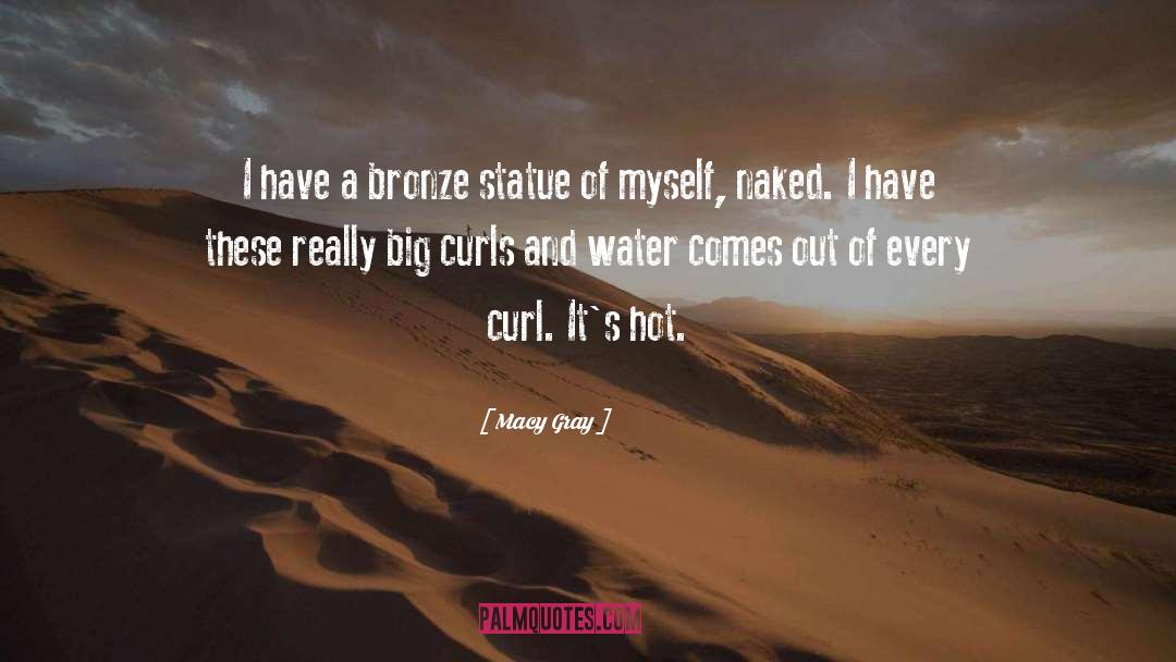 Hot Water quotes by Macy Gray