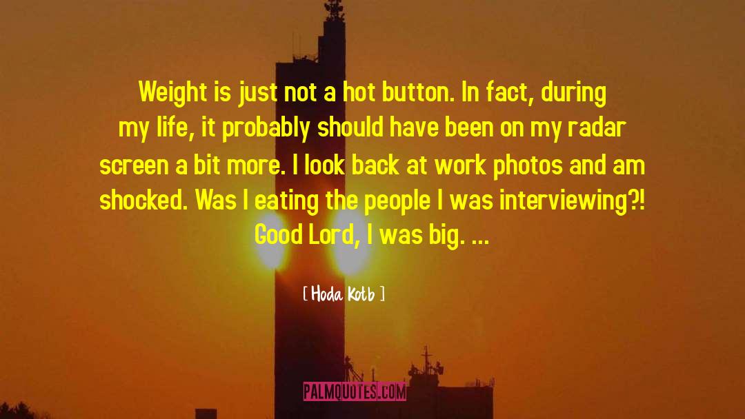 Hot Zone quotes by Hoda Kotb
