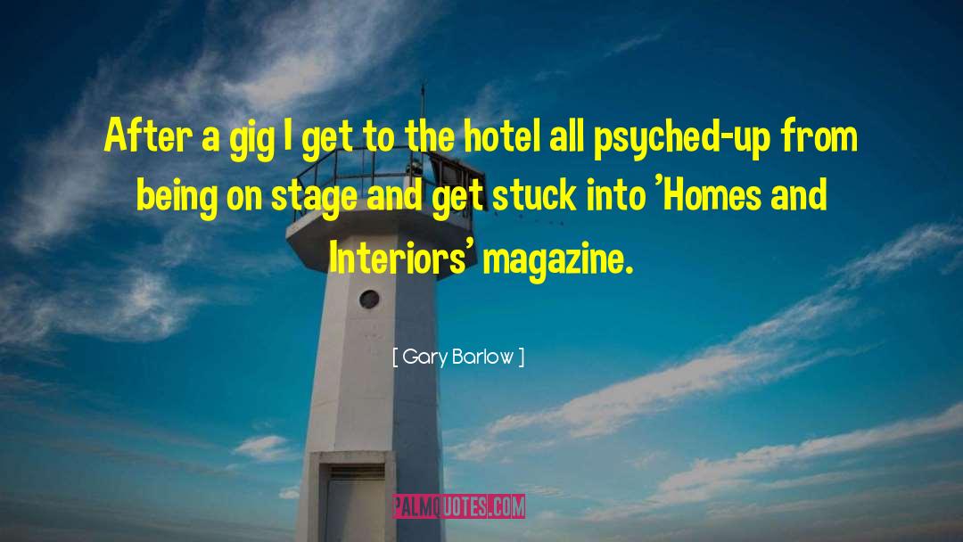 Hotel Angeline quotes by Gary Barlow