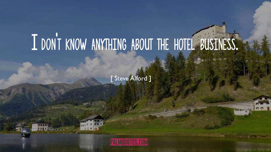 Hotel Noir quotes by Steve Alford