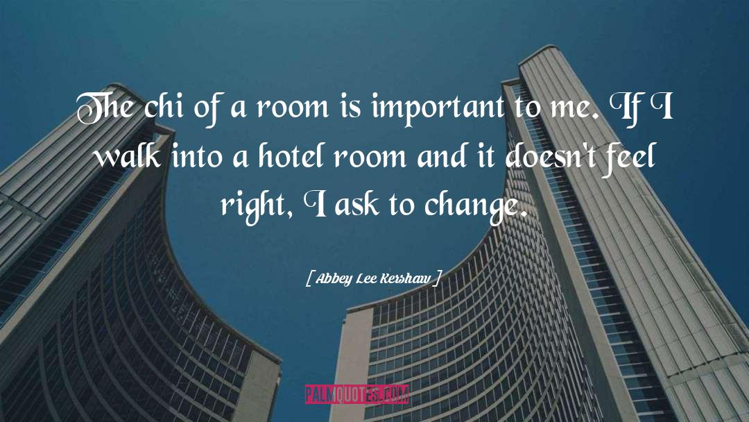 Hotel quotes by Abbey Lee Kershaw