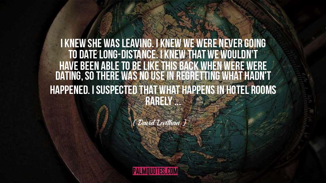 Hotel Rooms quotes by David Levithan