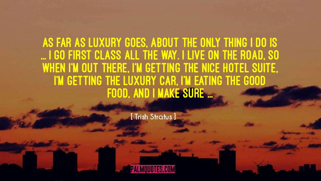 Hotel Ruby quotes by Trish Stratus