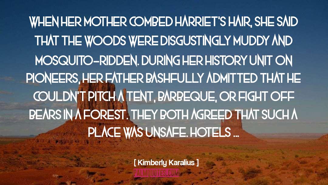 Hotels In Kufri quotes by Kimberly Karalius