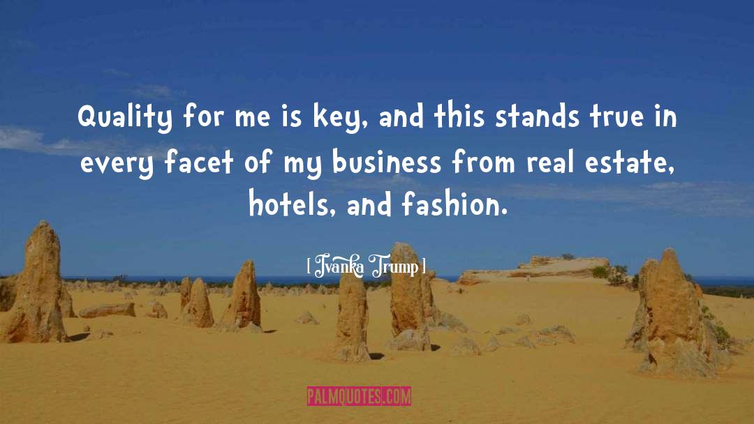 Hotels quotes by Ivanka Trump