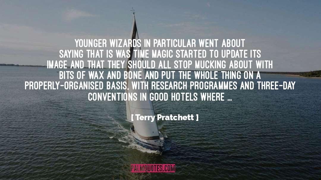 Hotels quotes by Terry Pratchett