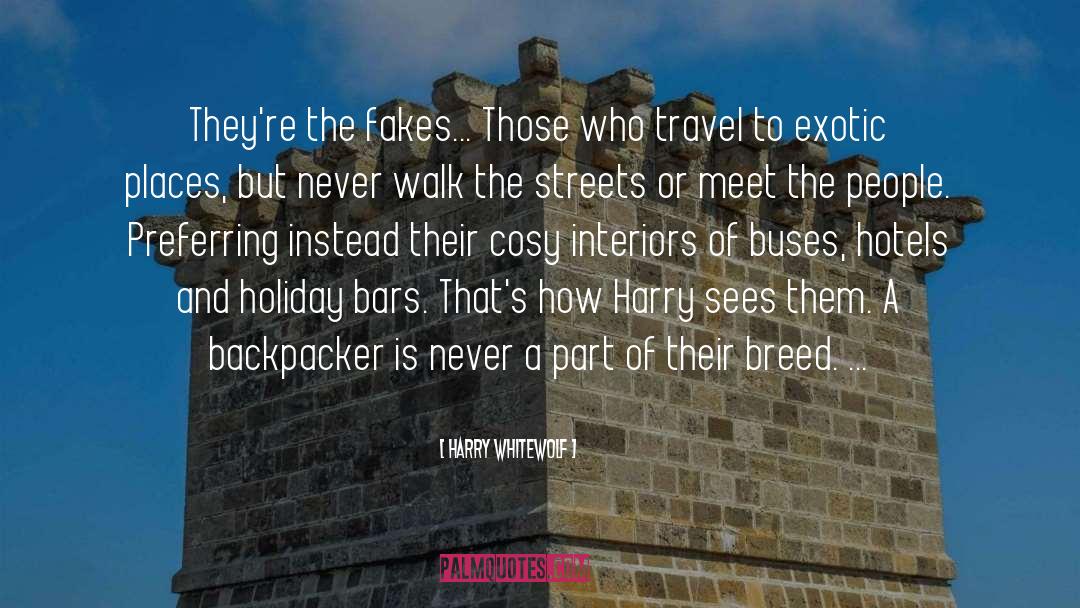 Hotels quotes by Harry Whitewolf