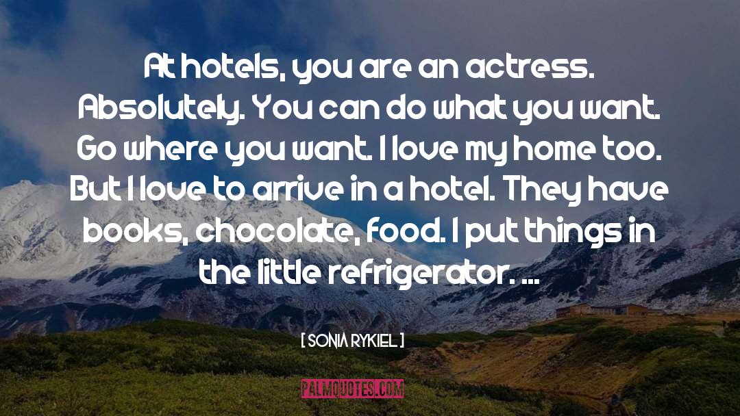 Hotels quotes by Sonia Rykiel