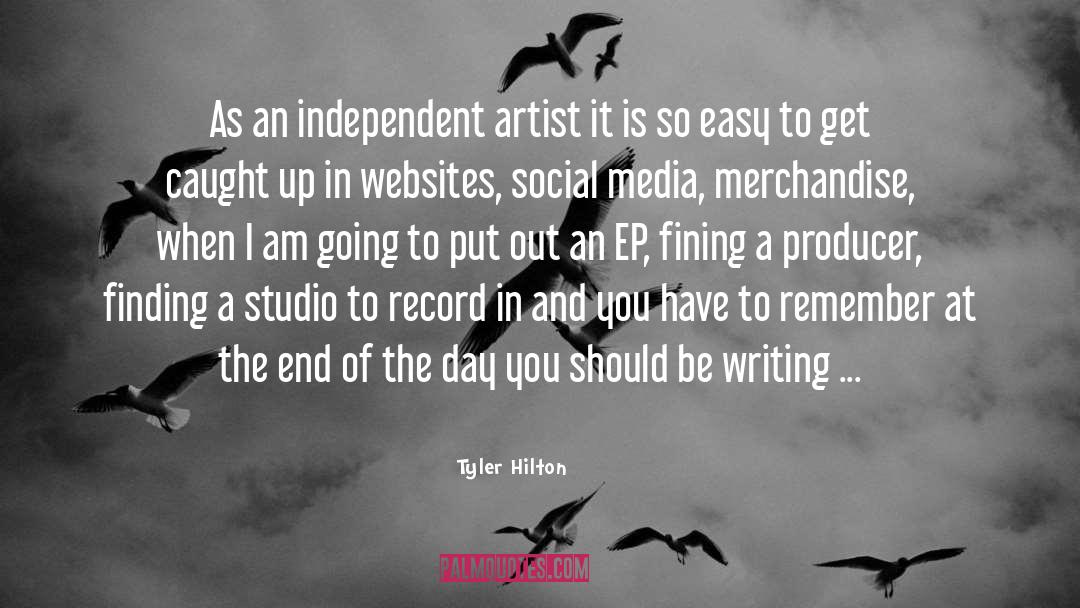 Hotema Hilton quotes by Tyler Hilton