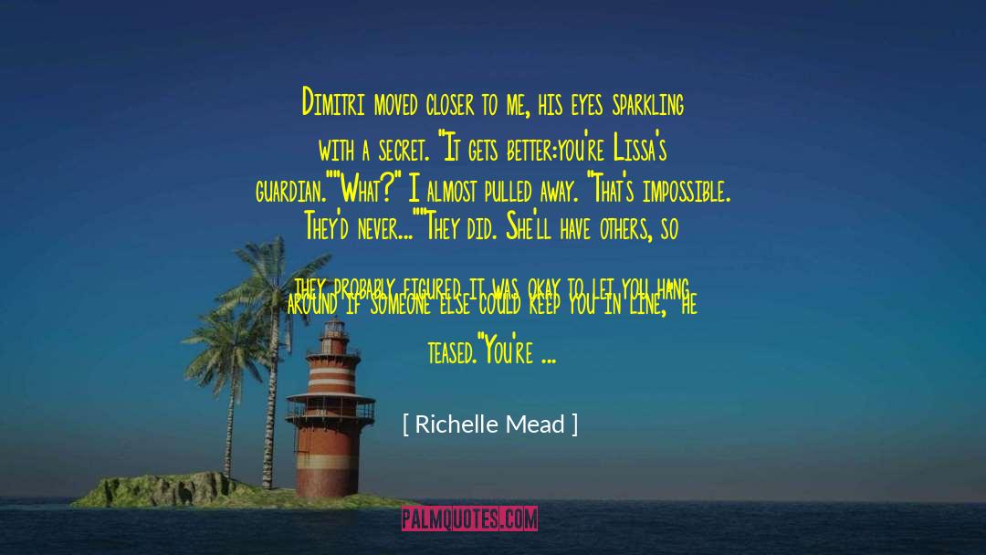 Hotmail Passsword Recovery quotes by Richelle Mead