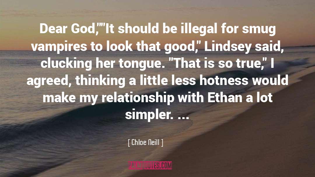 Hotness quotes by Chloe Neill