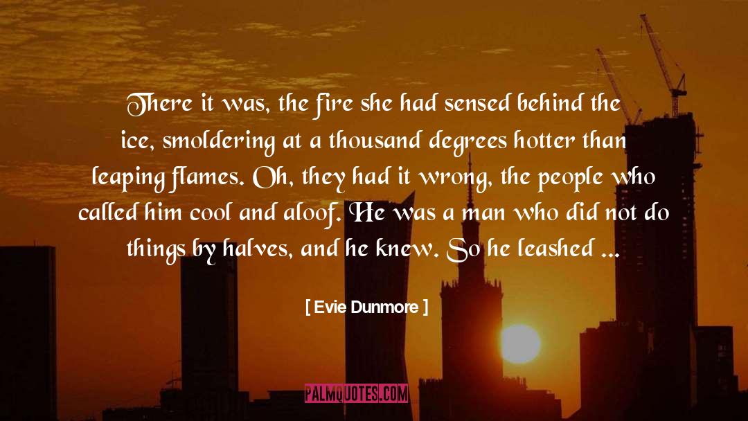 Hotter quotes by Evie Dunmore