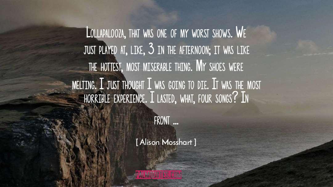 Hottest quotes by Alison Mosshart