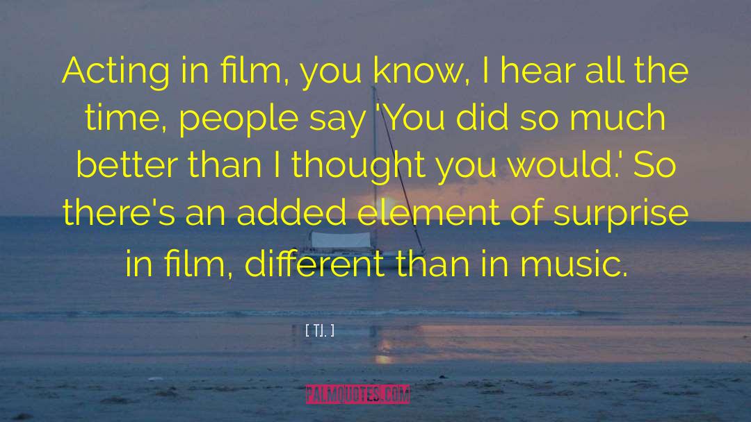Houdini Film quotes by T.I.