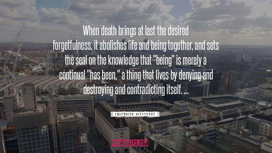 Houdinis Death quotes by Friedrich Nietzsche