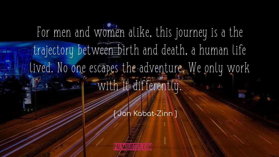 Houdinis Death quotes by Jon Kabat-Zinn