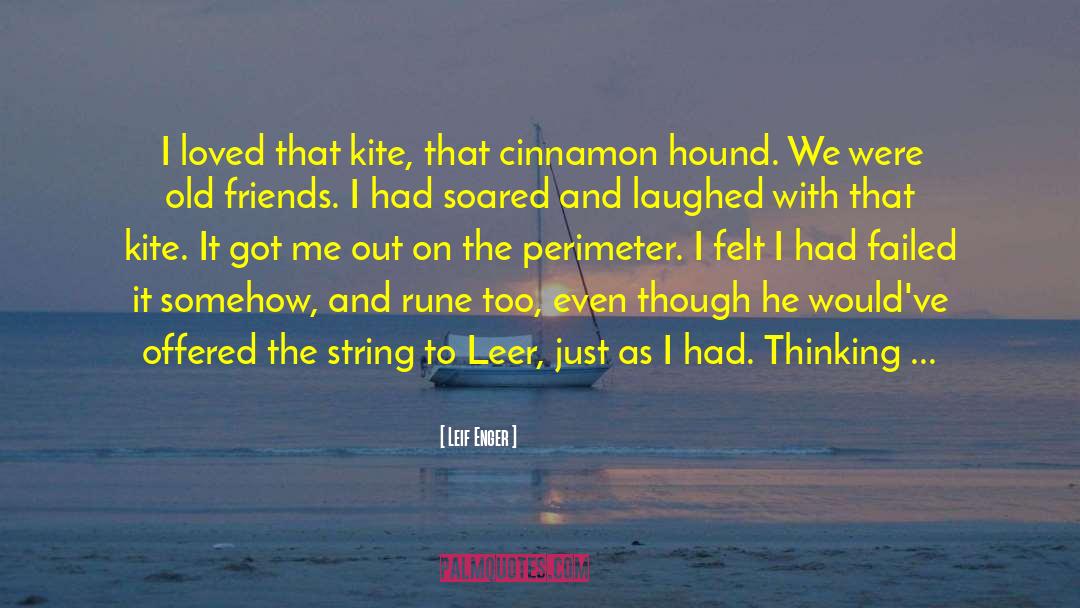 Hound quotes by Leif Enger