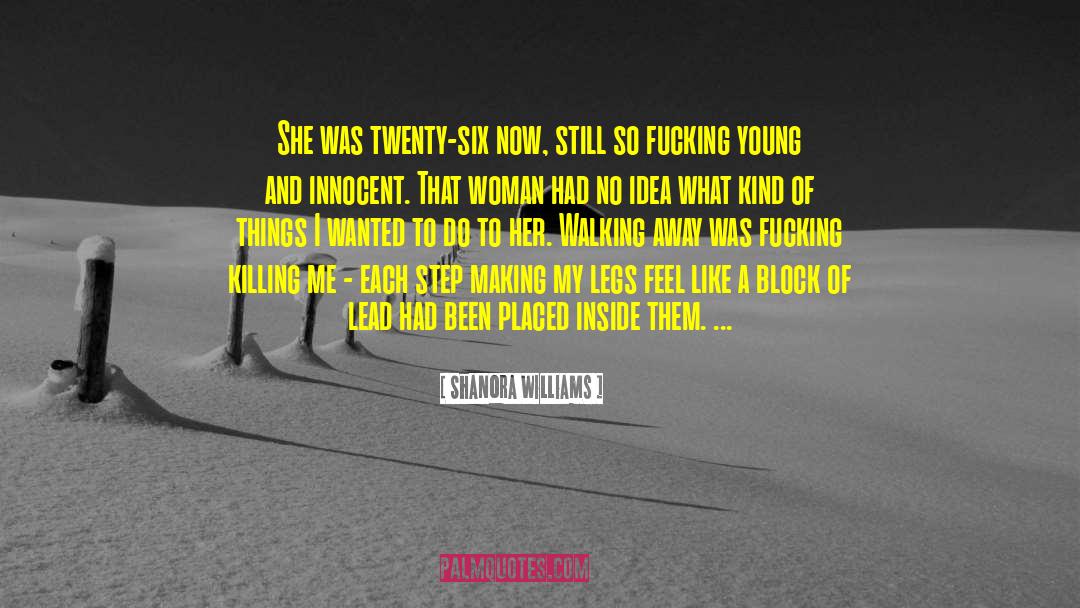 Hounour Killing quotes by Shanora Williams