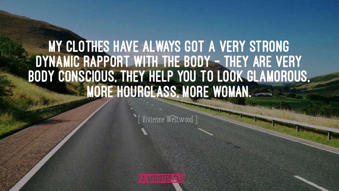 Hourglass quotes by Vivienne Westwood