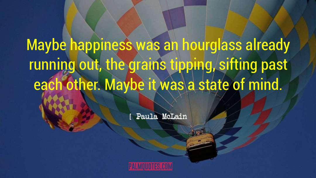 Hourglass quotes by Paula McLain