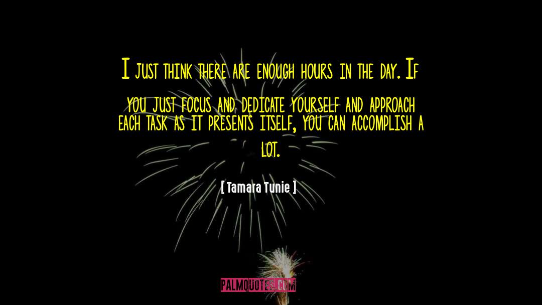 Hours In The Day quotes by Tamara Tunie