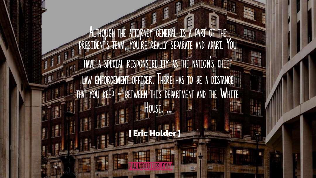 House Fires quotes by Eric Holder