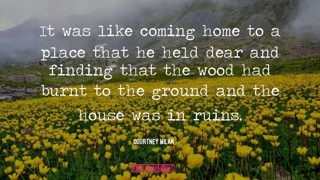 House Fires quotes by Courtney Milan