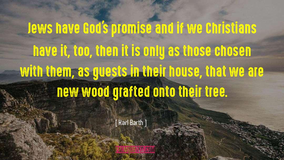 House Guests quotes by Karl Barth
