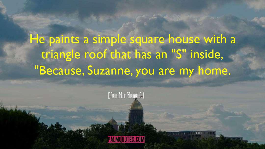 House Guests quotes by Jennifer Clement
