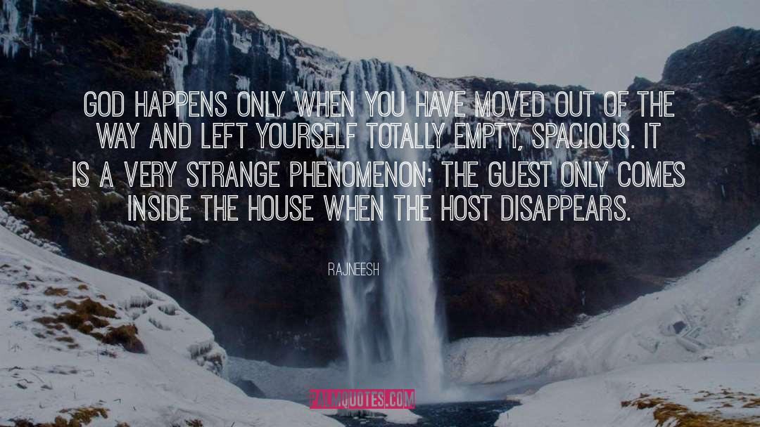 House Guests quotes by Rajneesh