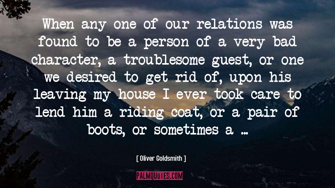 House Guests quotes by Oliver Goldsmith