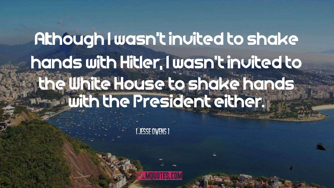 House Hunting quotes by Jesse Owens