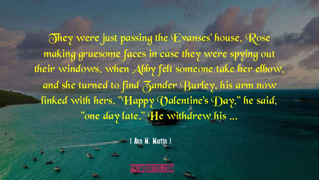 House Of Asterion quotes by Ann M. Martin