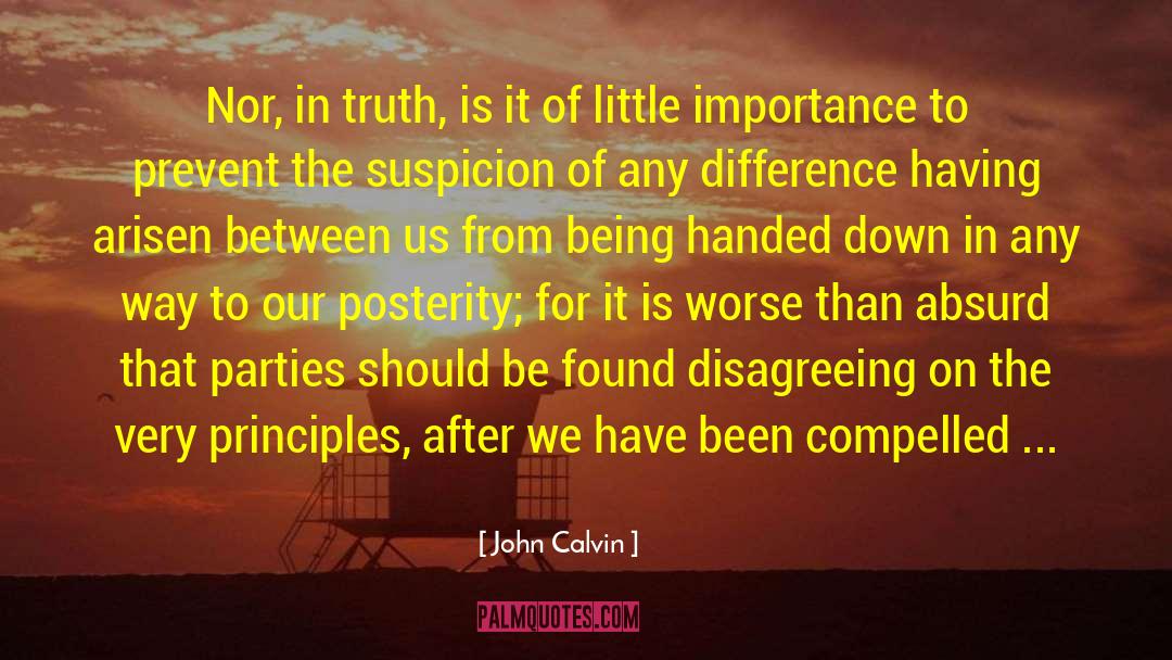 House Of Being quotes by John Calvin