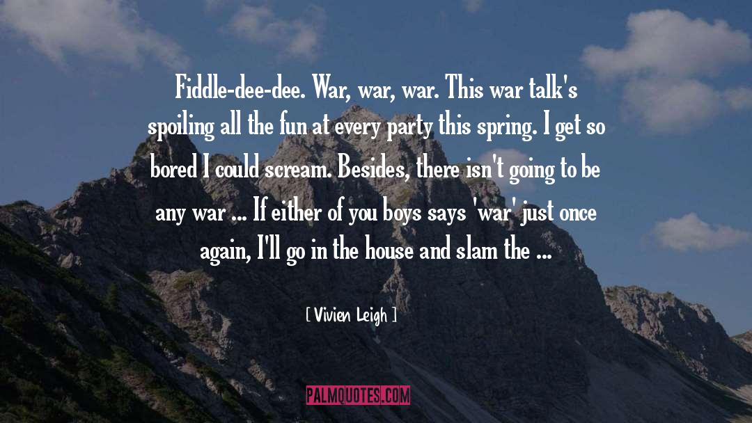House Of Ill Repute quotes by Vivien Leigh