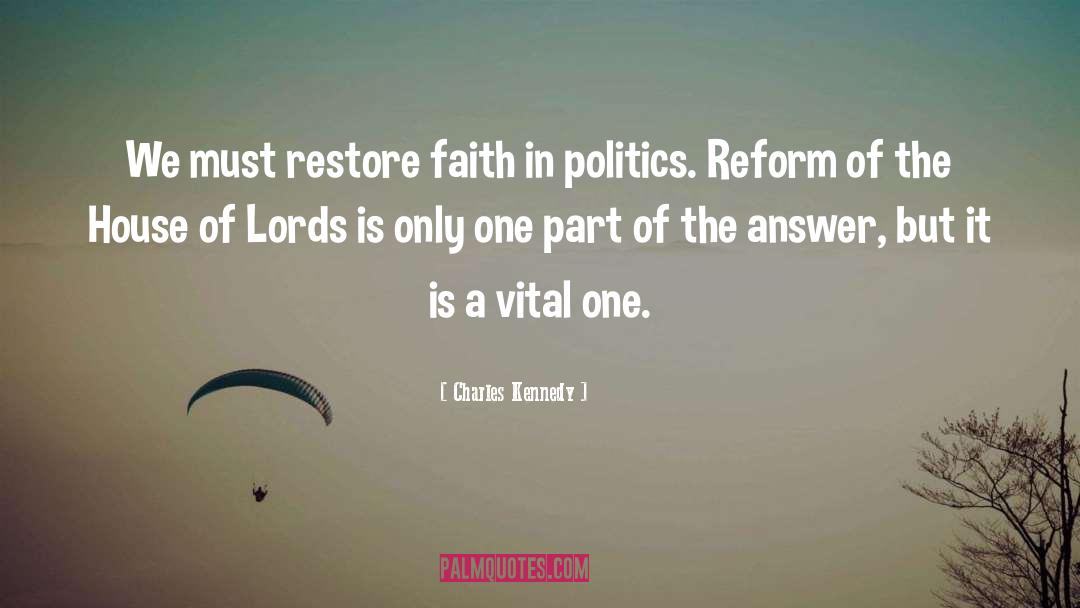 House Of Lords quotes by Charles Kennedy