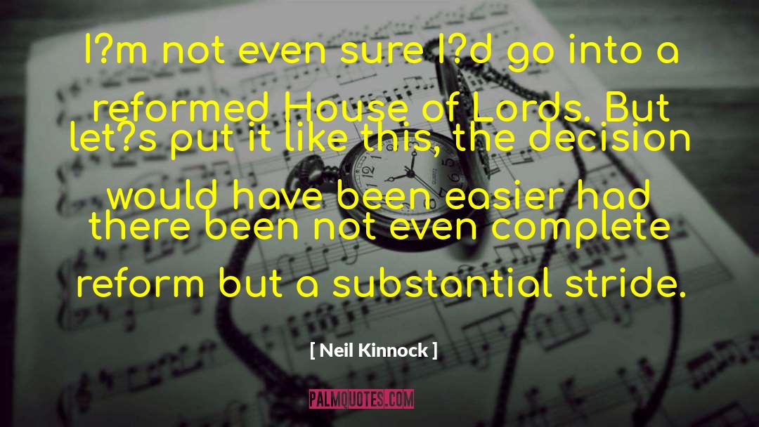 House Of Lords quotes by Neil Kinnock