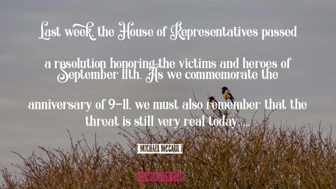 House Of Representatives quotes by Michael McCaul