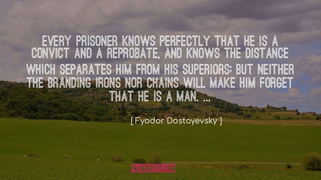 House Of The Dead quotes by Fyodor Dostoyevsky