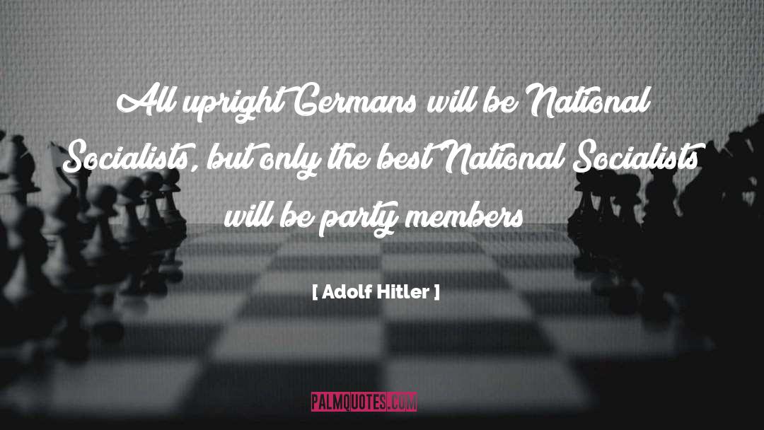 House Party quotes by Adolf Hitler