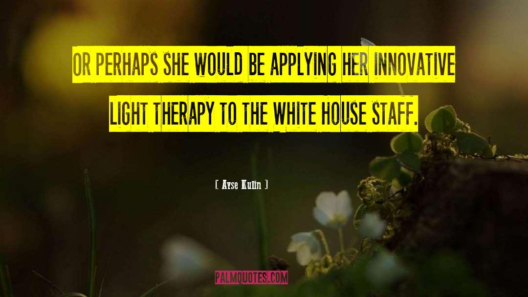 House Staff quotes by Ayse Kulin