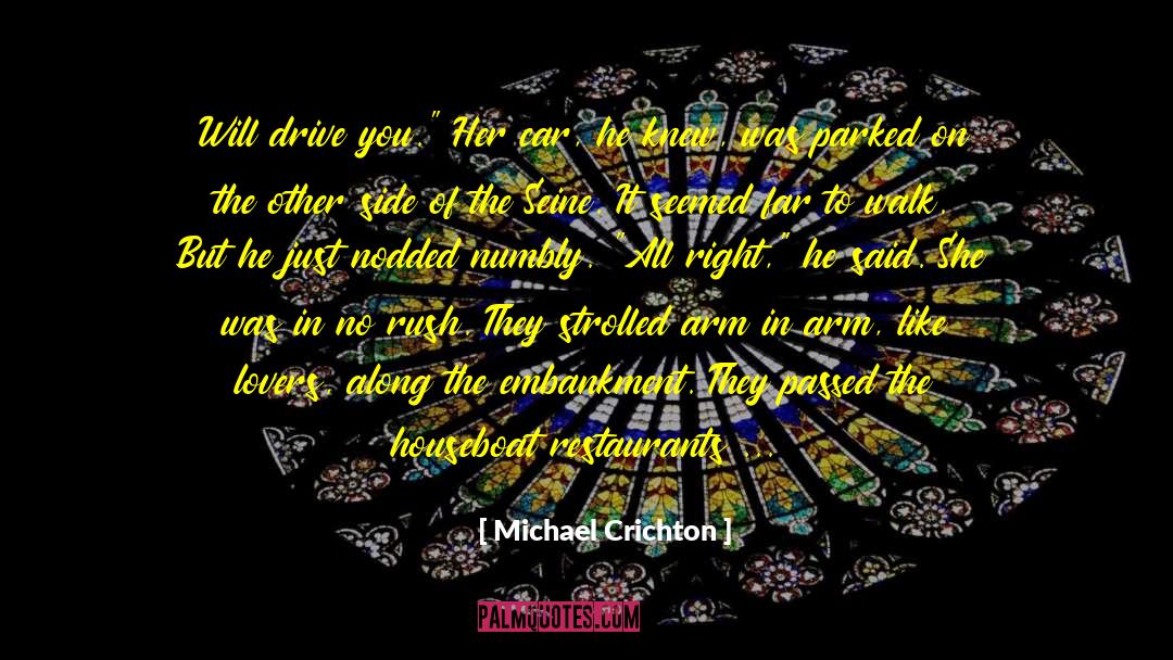Houseboat quotes by Michael Crichton