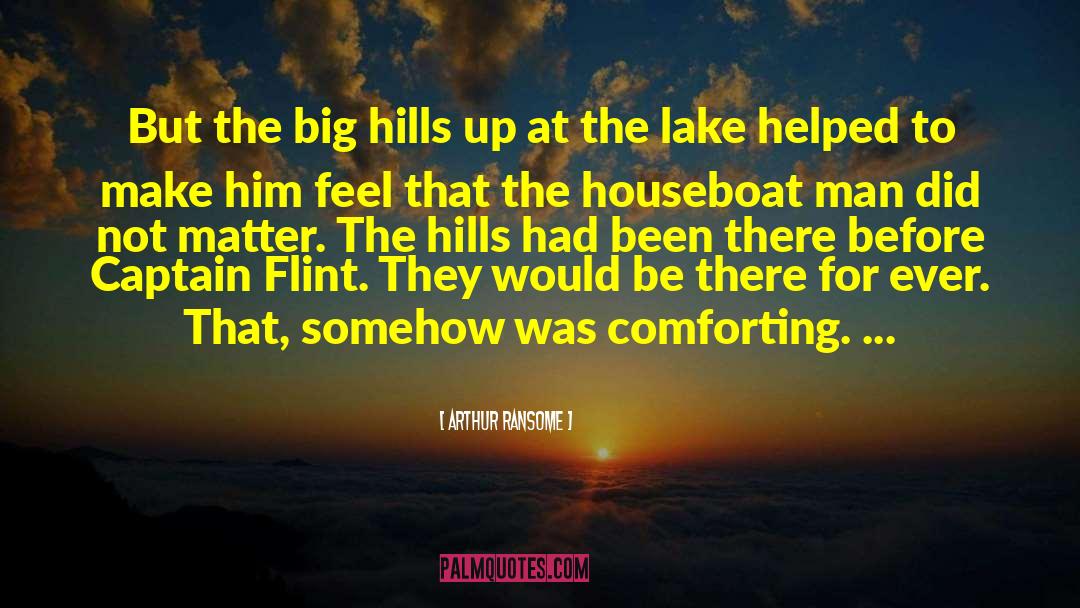 Houseboat quotes by Arthur Ransome
